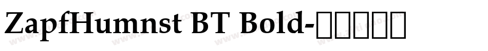 ZapfHumnst BT Bold字体转换